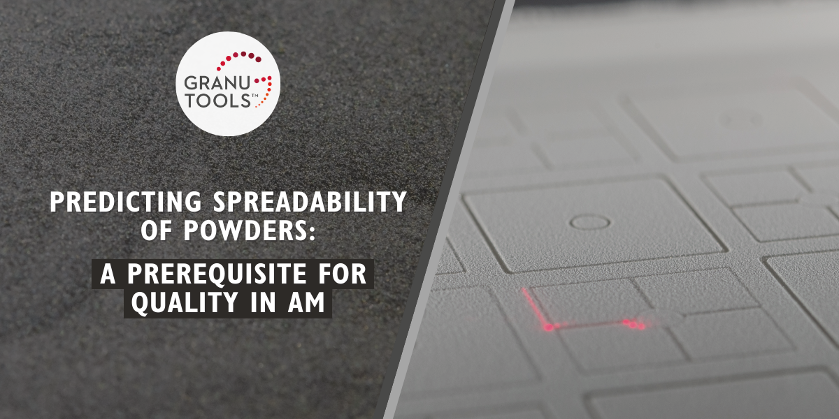 banner of our blog article called Predicting Spreadability of Powders: A Prerequisite for Quality in AM